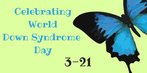 It's World Down Syndrome Day and We are celebrating!!!!!!